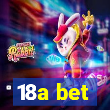 18a bet